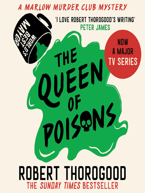 Title details for The Queen of Poisons by Robert Thorogood - Available